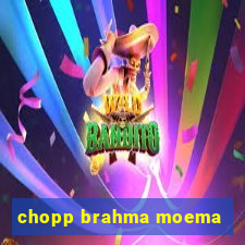 chopp brahma moema